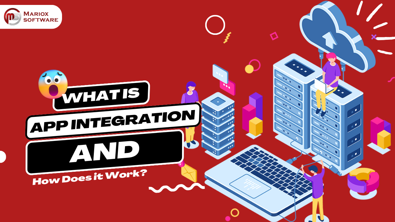 What is Application Integration and How Does it Work